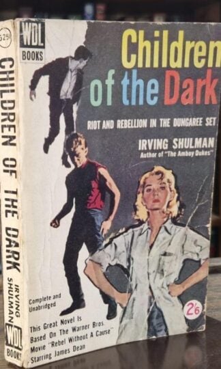 Children of the Dark : Irving Shulman