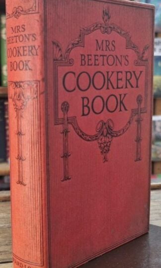 Mrs. Beeton's Cookery Book : Mrs Beeton