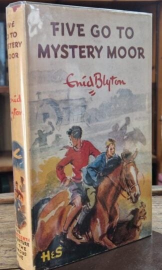 Five Go To Mystery Moor : Enid Blyton