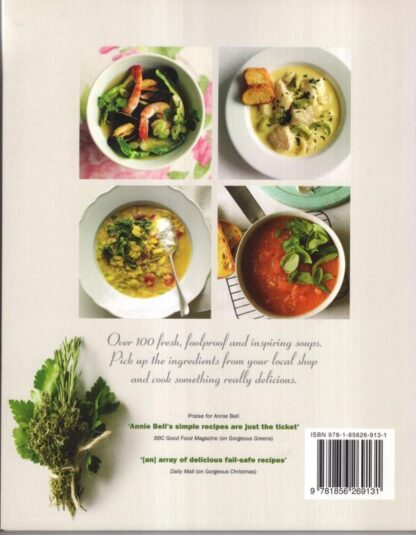 Soup Glorious Soup:Annie Bell - Image 2