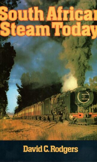 South African Steam Today:D.P. Rodgers