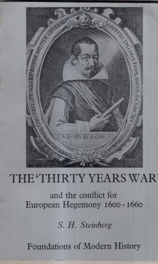 Thirty Years War (Foundations of Modern History) : Stephen H. Steinberg