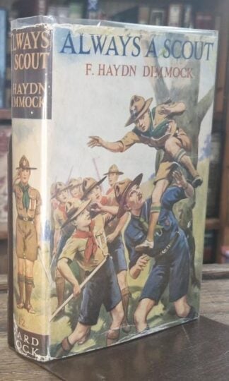 Always a Scout : F. Haydn Dimmock