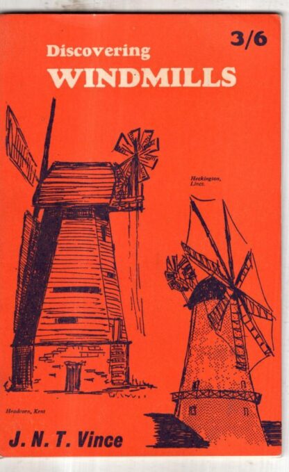 Discovering Windmills : J. N. T. Vince