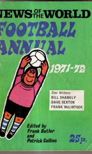 The News of the World Football Annual 1971/72 : Frank Butler etc