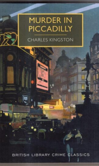 Murder in Piccadilly : Charles Kingston