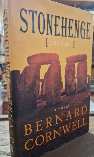 Stonehenge: 2000 B.c. : Bernard Cornwell