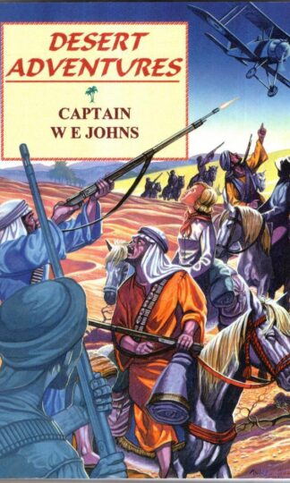 Desert Tales : Capt. W. E. Johns