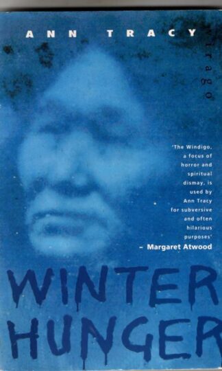 Winter Hunger : Ann Tracey