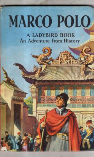 Marco Polo (An Adventure From History) : L. Du Garde Peach