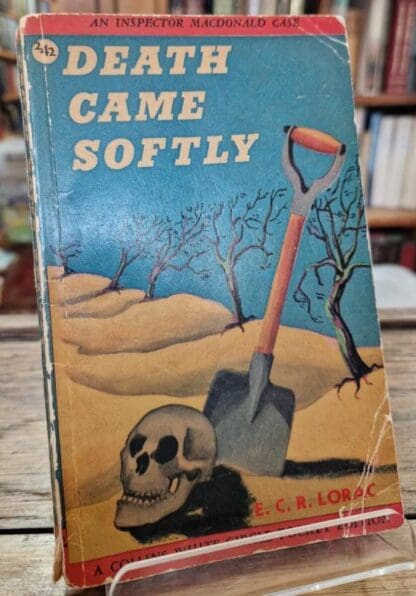 Death Came Softly : E. C. R. Lorac