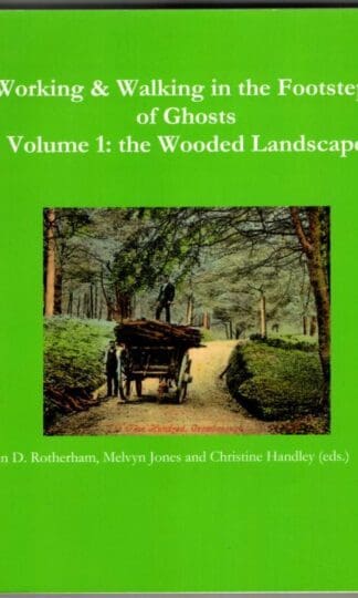 Working & Walking In The Footsteps of Ghosts Vol. 1 : Various Authors