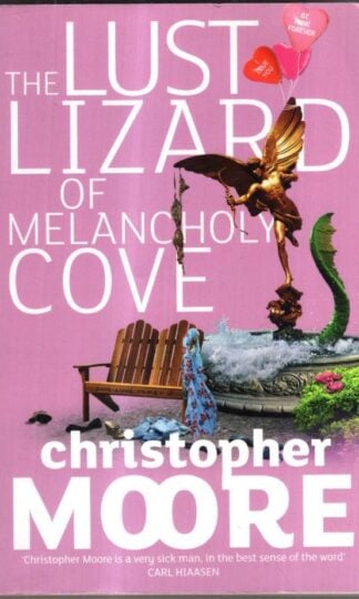 The Lust Lizard Of Melancholy Cove : Christopher Moore