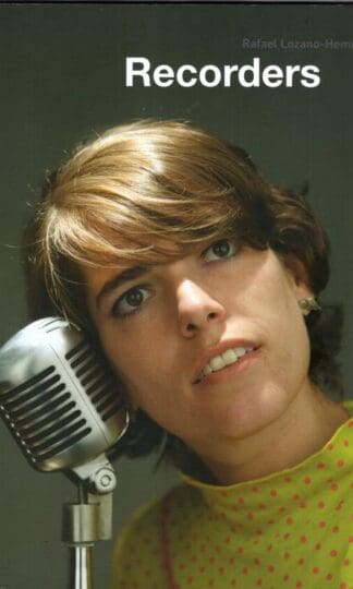 Recorders: Rafael Lozano-Hemmer:Beryl Graham