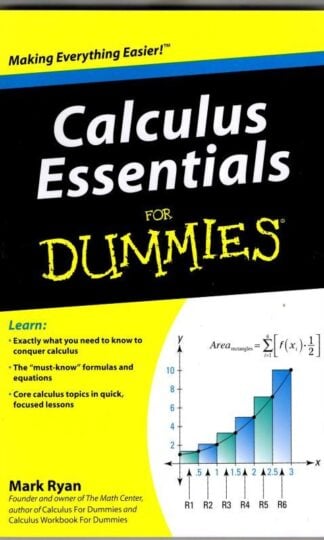 Calculus Essentials For Dummies : Mark Ryan