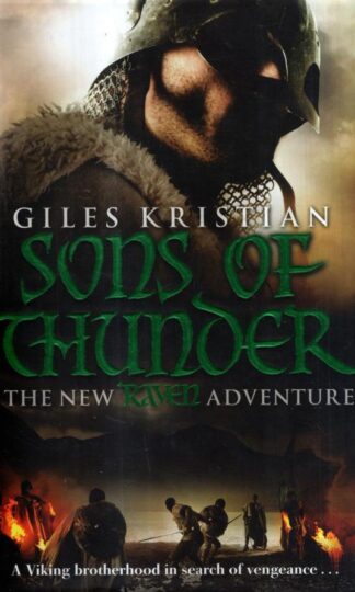 Raven 2: Sons of Thunder. Signed Limited edition : Giles Kristian