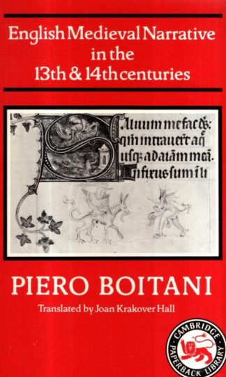 English Medieval Narrative in the 13th and 14th Centuries : Piero Boitani