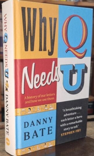 Why Q Needs U : Danny Bate