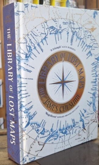 The The Library of Lost Maps : James Cheshire