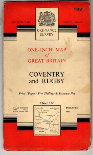 National Grid Seventh Series Sheet 132 Coventry and Rugby : Ordnance Survey