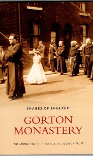 Gorton Monastery : The Monastery of St Francis and Gorton Trust