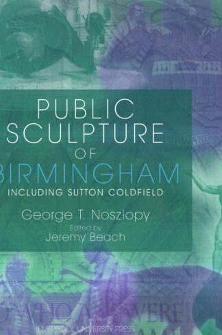 Public Sculpture of Birmingham : George T. Noszlopy
