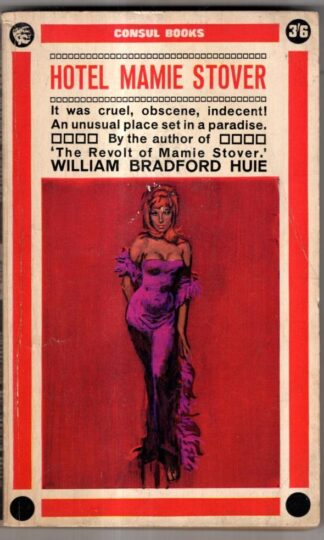 Hotel Mamie Stover : William Bradford Huie
