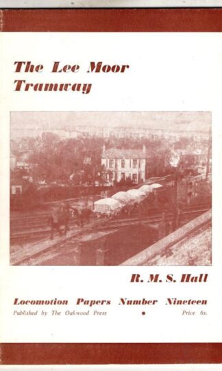 Lee Moor Tramway : R.M.S. Hall
