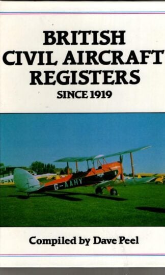 British Civil Aircraft Registers Since 1919 : Dave Peel