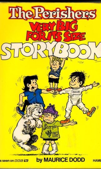 Perishers Very Big for Its Size Storybook : Maurice Dodd