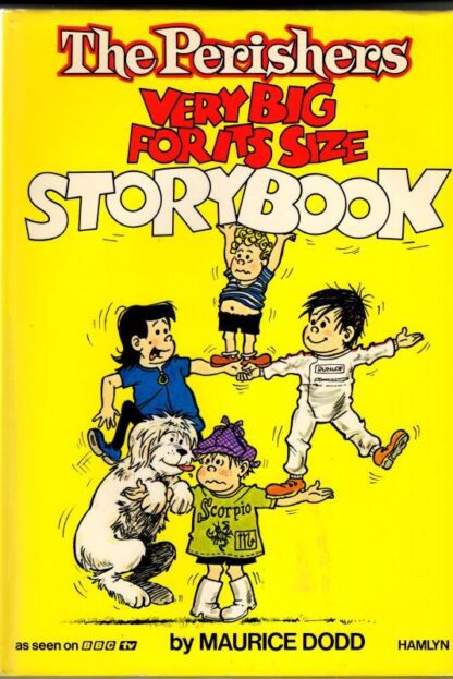 Perishers Very Big for Its Size Storybook : Maurice Dodd