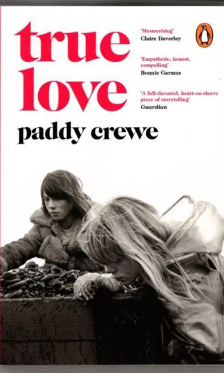 True Love : Paddy Crewe