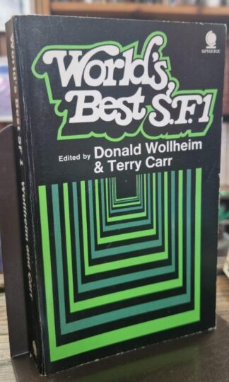 World's Best S.F. 1 : Donald Wollheim and Terry Carr (Editors)