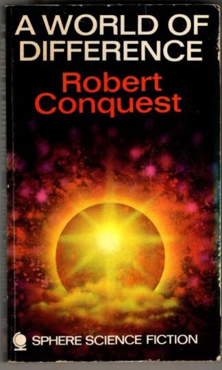 A World Of Difference : Robert Conquest