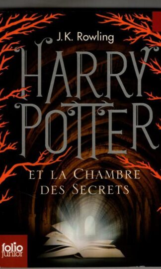 Harry Potter et la chambre des secrets : J.K. Rowling