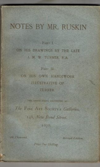 Notes By Mr. Ruskin on Turner : John Ruskin