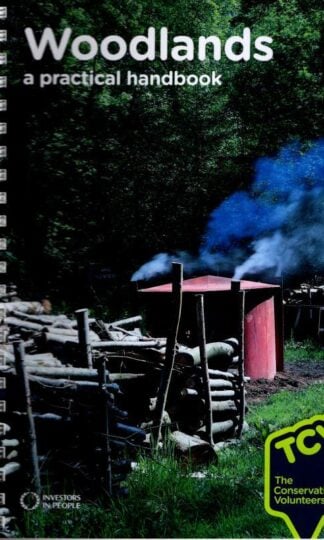 Woodlands: A Practical Handbook : Elizabeth Agate