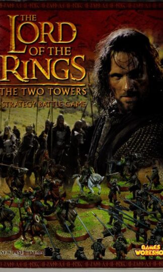 Lord Of The Rings Strategy Battle Game: The Two Towers : Games Workshop