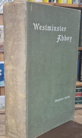 Westminster Abbey : Francis Bond