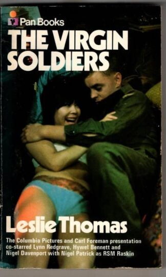 The Virgin Soldiers : Leslie Thomas