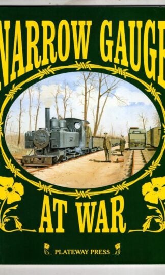 Narrow Guage at War : Keith Taylorson