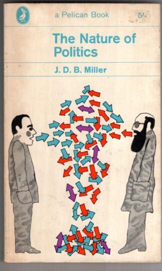 The Nature Of Politics:J. D. B. Miller