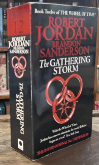 The Gathering Storm : Robert Jordan and Brandon Sanderson
