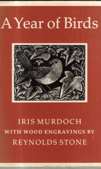 A Year of Birds: Poems : Iris Murdoch.