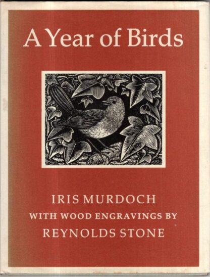 A Year of Birds: Poems : Iris Murdoch.