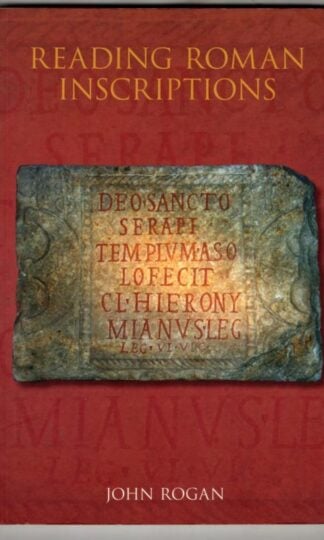 Reading Roman Inscriptions : John Rogan