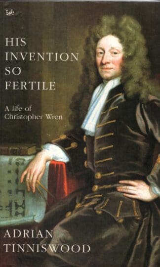 His Invention So Fertile:Adrian Tinniswood