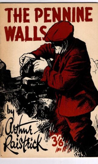 Pennine Walls : Arthur Raistrick