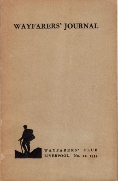 The Wayfarer's Journal no. 11 1954:C. Douglas Milner