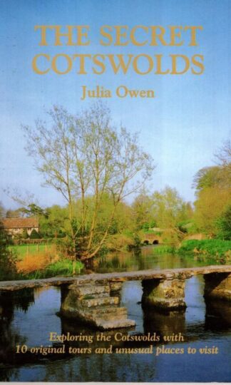 The Secret Cotswolds:Julia Owen